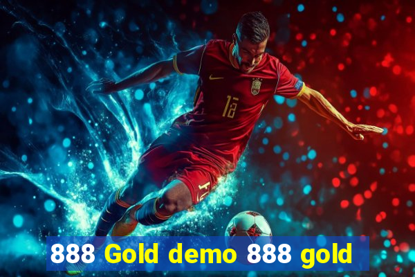 888 Gold demo 888 gold